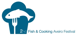 2nd Fish & Cooking Aveiro Festival